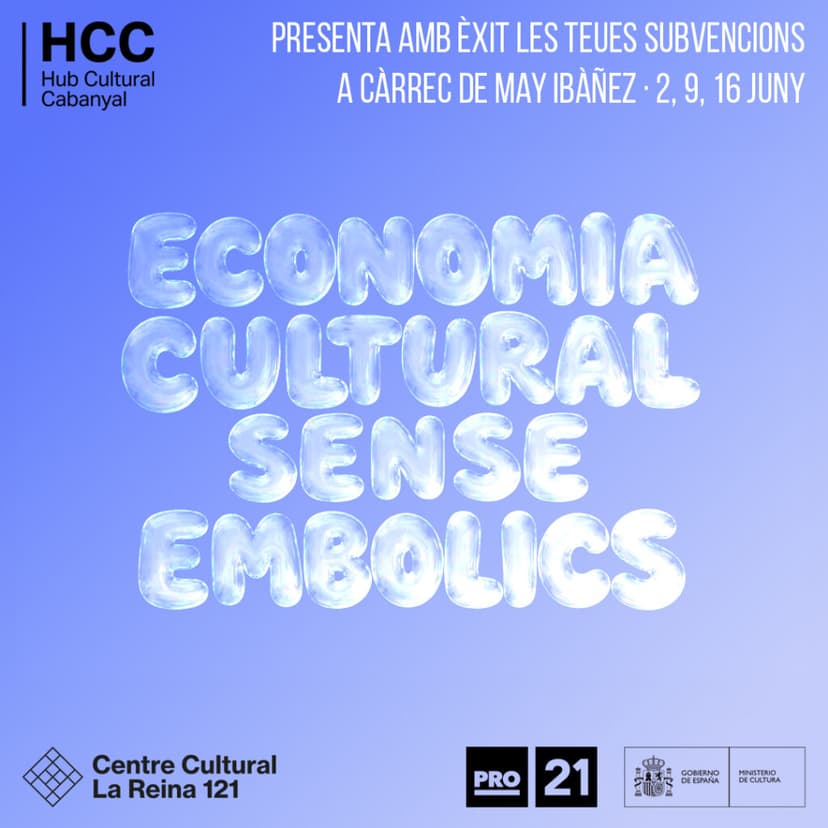 Economia cultural sense embolics: presenta amb èxits les teues subvencions